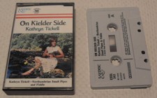 Kathryn Tickell On Kielder Side Northumbrian Small Pipes Cassette Tape Album