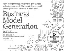 Business Model Generation: A