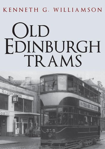 Old edinburgh trams - old,