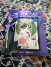 Cross Stitch Art Nouveau by Barbara Hammet Hardback Cross Stitch Pattern Book UK