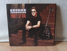 Party of One by George Thorogood (CD, 2017) Digipack