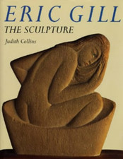 ERIC GILL THE SCULPTURE -