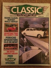 Classic & Sports Car November 1984 Silver Cloud, Porsche Speedster, De Soto. VGC