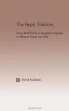 The Gypsy Caravan: From Real