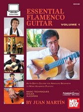 Essential Flamenco Guitar: Volume 1 Juan Martin Guitar Book and A