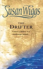 The Drifter, Wiggs, Susan, Used; Very Good Book