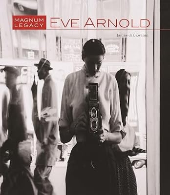 Eve arnold magnum legacy - arnold:,