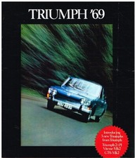 TRIUMPH 2000/2.5 PI Mk1 VITESSE Mk2 SPITFIRE Mk3 GT6 Mk2 TR5 1969 SALES BROCHURE