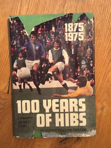 100 years hibs hardback - -,
