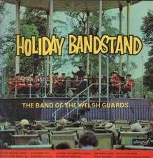 Band of the Welsh Guards Holiday Bandstand LP vinyl UK Allegro 1967 in flipback