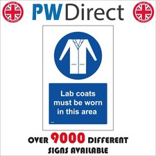 SIGN LAB COATS MUST BE WORN IN THIS AREA MB065 PROTECTION SPILLAGE CHEMICALS