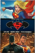 Superman Batman Supergirl - Jeph Loeb Michael Turner - TPB DC Comics Paperback