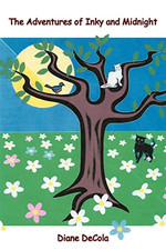 The Adventures of Inky and Midnight - Paperback NEW Diane Decola 2005/12/22