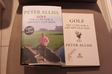 *Signed* PETER ALLISS 'Golf: The Cure for a Grumpy Old Man' HB (BBC Open / Ryder