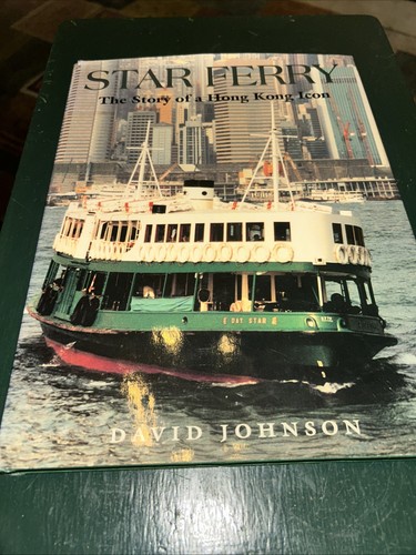 Star ferry the story hong - star, of