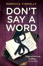 Don't Say a Word: A twisting thriller full of family sec... by Tinnelly, Rebecca