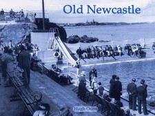 Old Newcastle by Hugh Oram