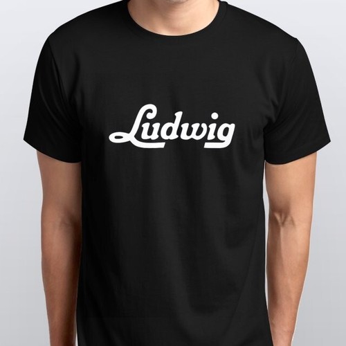 Ludwig drums new shirt - ludwig, all