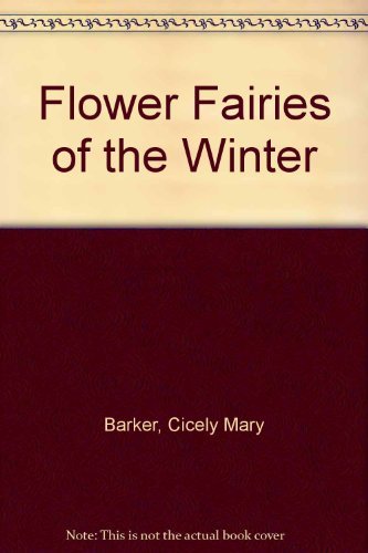 Flower fairies the winter - fairies,