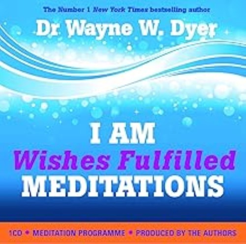 Dyer wayne i am wishes - dyer,,