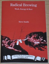 RADICAL BREWING HISTORY - Beer