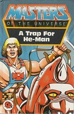 Trap for the He-man (Masters of the Universe),John Grant
