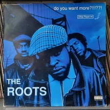 The Roots – Do You Want More?!!!??! (Geffen Records) 1994 2x12" LP Album