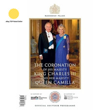 The Official Souvenir Programme: Celebrating the Coronation of His Majesty King