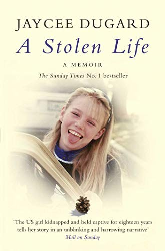 Stolen life dugard jaycee - a,