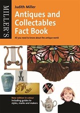 Miller's Antiques and Collectables Fact Book-Judith Miller, 9780753730362