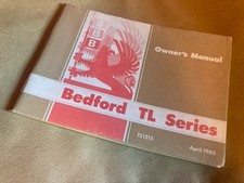 BEDFORD TL SERIES 3.5 4.9 PETROL 3.6 5.4 8.2 DIESEL ORIG '84 INSTRUCTION MANUAL