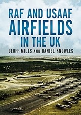 RAF and USAAF Airfields in the