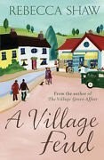 Rebecca shaw village feud - rebecca,