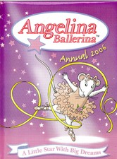 Angelina Ballerina Annual 2006 (Hardback, 2005)