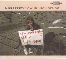 Morrissey - Low in High School