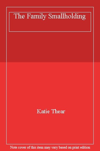 The family smallholding katie - the,