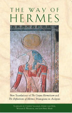 Way of the Hermes: New Translations of the Corpus Herme -  NEW Van Oyen, Salam 2