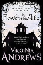 Flowers in the Attic by Andrews, Virginia Book The Cheap Fast Free Post