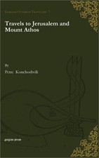 Travels to Jerusalem and Mount