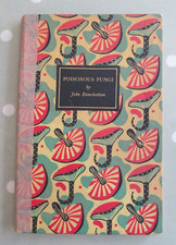 POISONOUS FUNGI BY JOHN RAMSBOTTOM A KING PENGUIN FIRST EDITION HB DJ DATED 1945