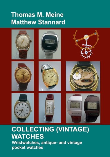 Collecting watches - collecting, (vintage)