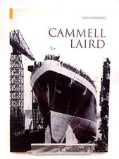 CAMMELL LAIRD - Collard, Ian