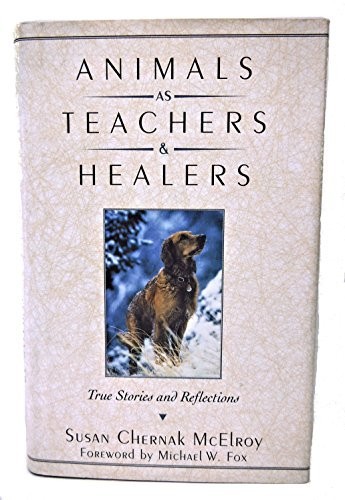 Animals teachers healers - teachers, &
