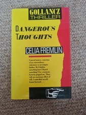 Dangerous thoughts celia - dangerous, by