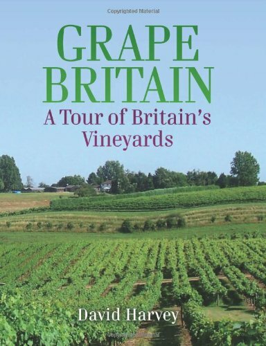Grape britain tour of - britain:,