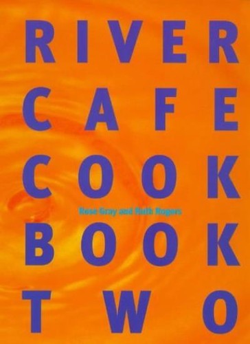 River cafe cook book - cafe,
