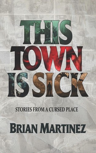 This town sick - this, is