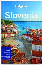 Lonely Planet Slovenia (Travel