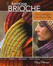 Knitting Brioche: The