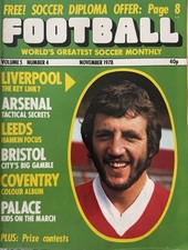 Football Monthly Magazine November 1978..Liverpool, Arsenal, Leeds, Coventry